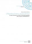 agrobusiness-aujourdhui L'agrobusiness aujourd'hui