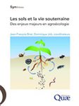 les-sols-et-la-vie-souterraine Les sols et la vie souterraine