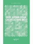 quel-avenir-pour-lagriculture-bio Quel avenir pour l'agriculture bio